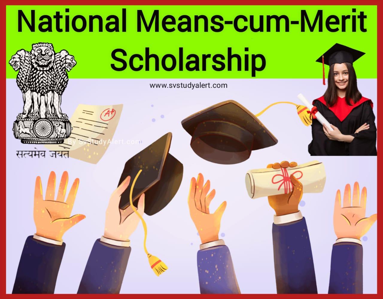 National Means-Cum-Merit Scholarship Scheme