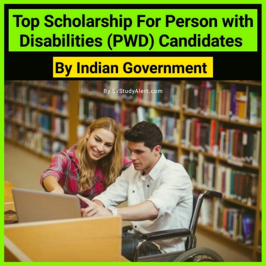 Scholarships For Person with Dishabilles